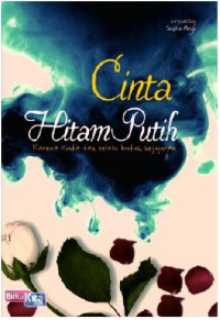 Cinta Hitam putih 