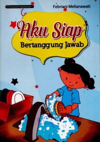AKU SIAP BERTANGGUNG JAWAB
