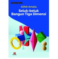 Seluk - beluk Bangun Tiga Dimensi