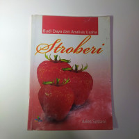 Budidaya dan Analisa Stroberi