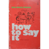 How To Say It / philip binham