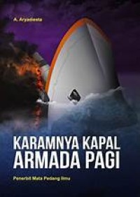 Karamnya Kapal Armada Pagi