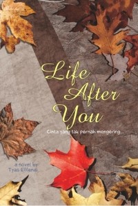 Life after you