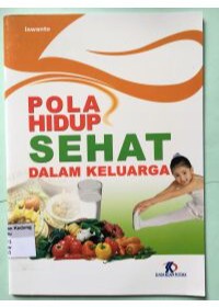 Pola Hidup Sehat dalam Keluarga