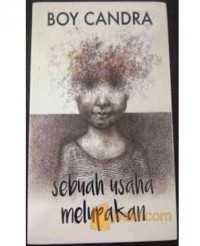 sebuah usaha melupakan