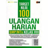 Target Nilai 100 Ulangan Harian SMP/MTs Kelas VIII