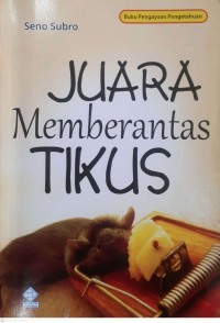 Juara Memberantas Tikus