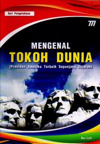 Mengenal Tokoh Dunia (Presiden Amerika Terbaik Sepanjang Sejarah)